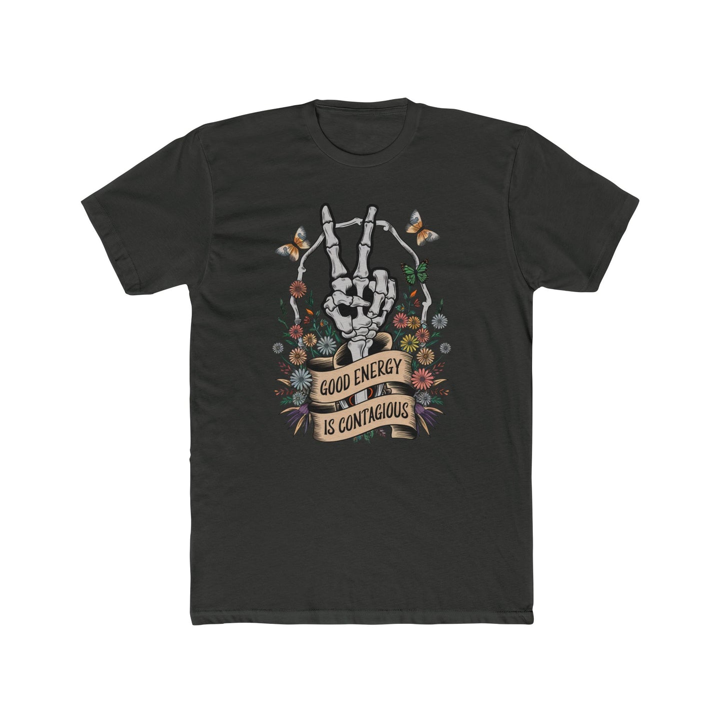 Good Energy is Contagious Tee